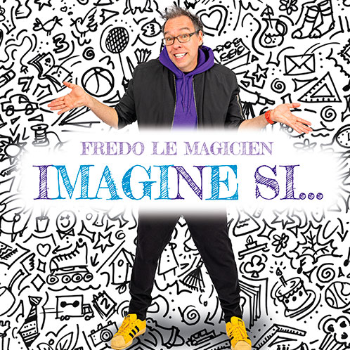Affiche promotionnelle de Fredo le magicien.